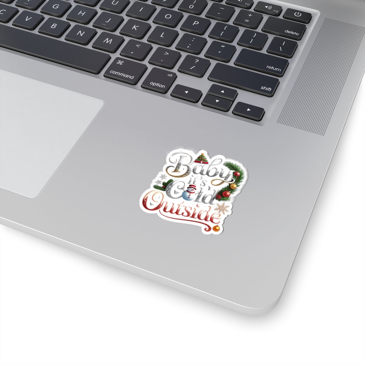 Baby It's Cold Outside Christmas Sticker — Festive Kiss-Cut Holiday Decal