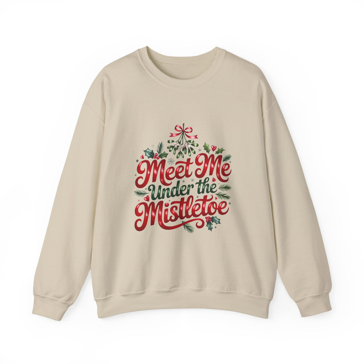 Meet Me Under the Mistletoe Sweatshirt