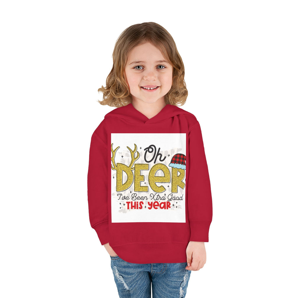 Toddler Hoodie — "Oh Deer I've Been Extra Good This Year" Christmas Pullover