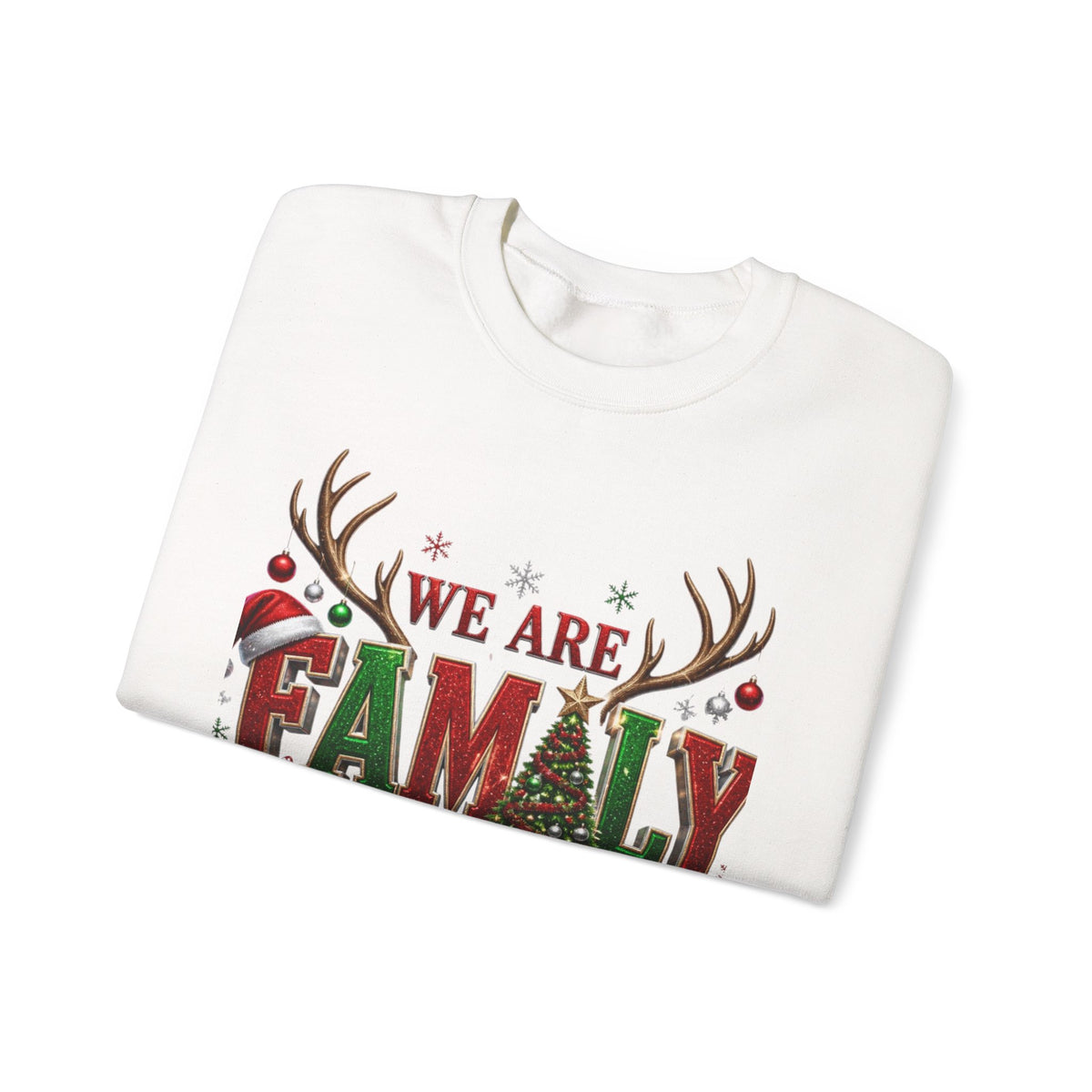 Family Christmas Sweatshirt – “We Are Family” Holiday Crewneck