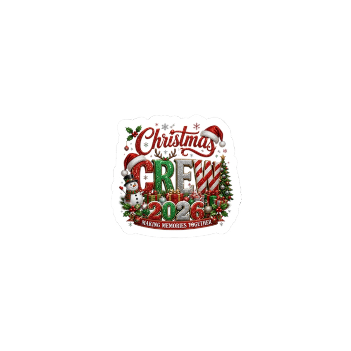 Christmas Crew 2026 Kiss-Cut Sticker — Holiday Decorative Sticker (Making Memories Together)