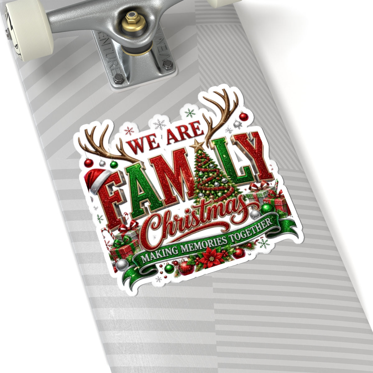 Family Christmas Sticker — “We Are Family” Holiday Kiss-Cut Sticker