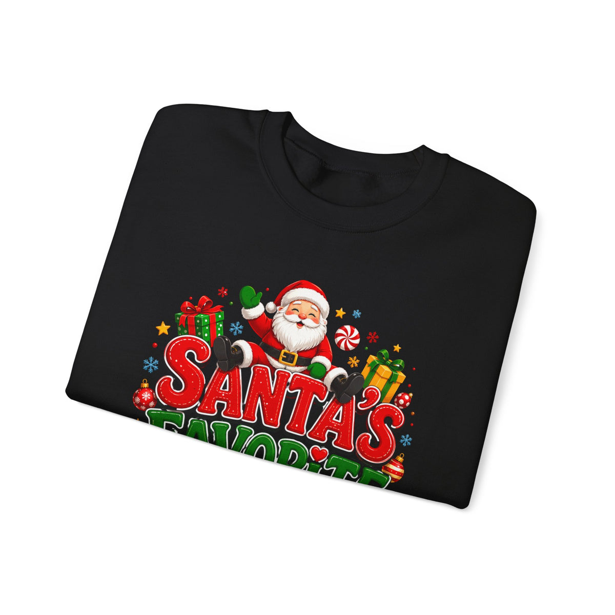 Santa’s Favorite Human Sweatshirt