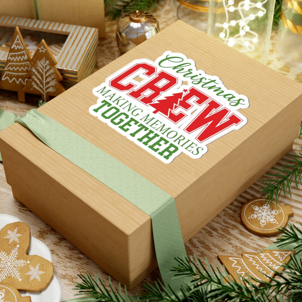 Christmas Crew Kiss-Cut Sticker — "Making Memories Together" Holiday Decal