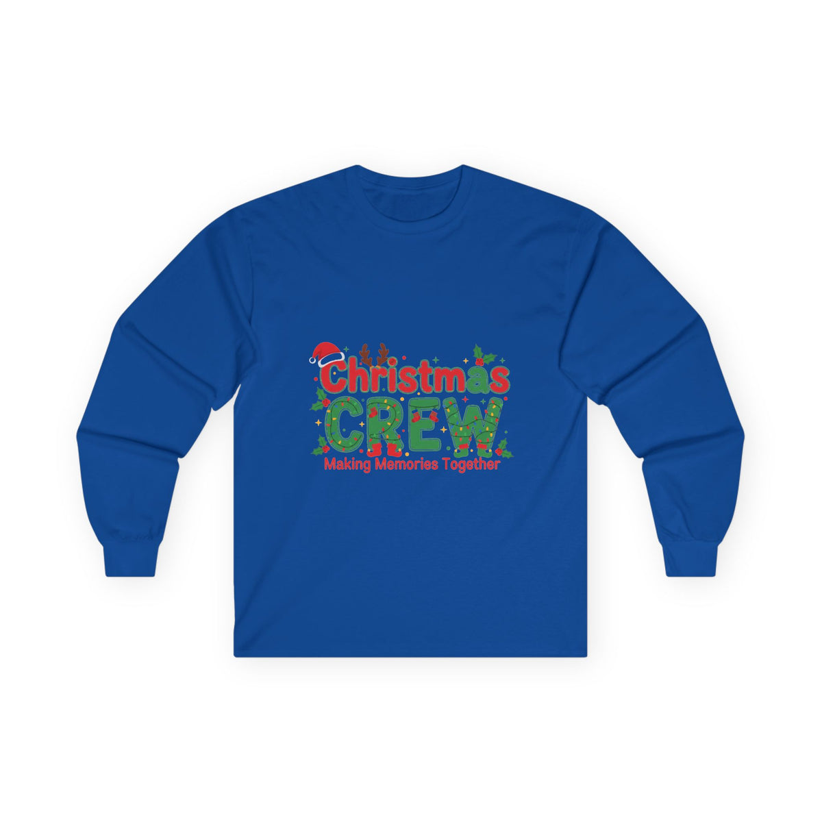 Christmas Crew Long Sleeve Tee — "Making Memories Together" Holiday Shirt