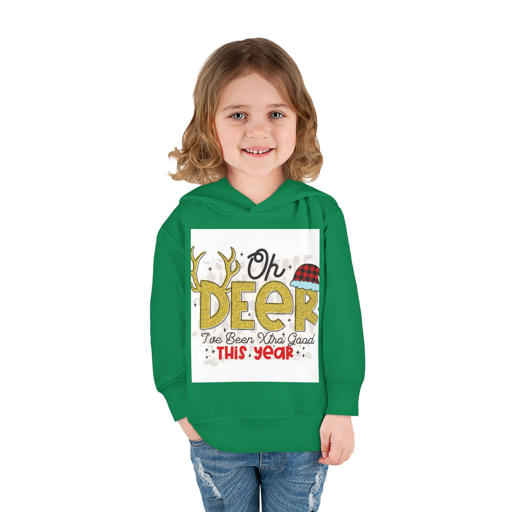 Toddler Hoodie — "Oh Deer I've Been Extra Good This Year" Christmas Pullover