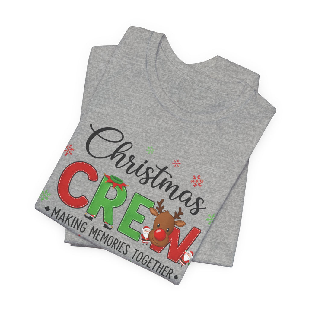 Christmas Crew Tee - "Making Memories Together" Holiday Family Shirt