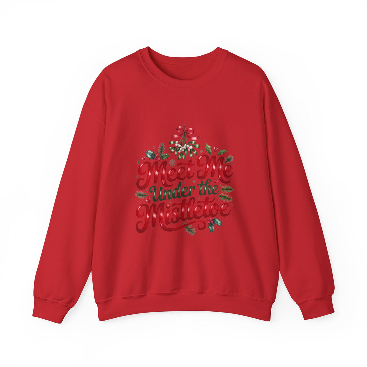 Meet Me Under the Mistletoe Sweatshirt