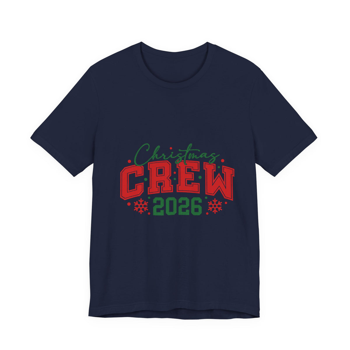Christmas Crew 2026 T-Shirt — Festive Family Holiday Tee