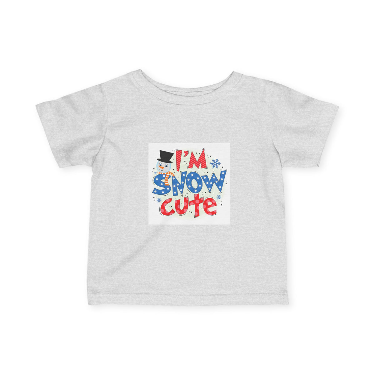 Infant Tee - "I'm Snow Cute" Holiday Baby Shirt