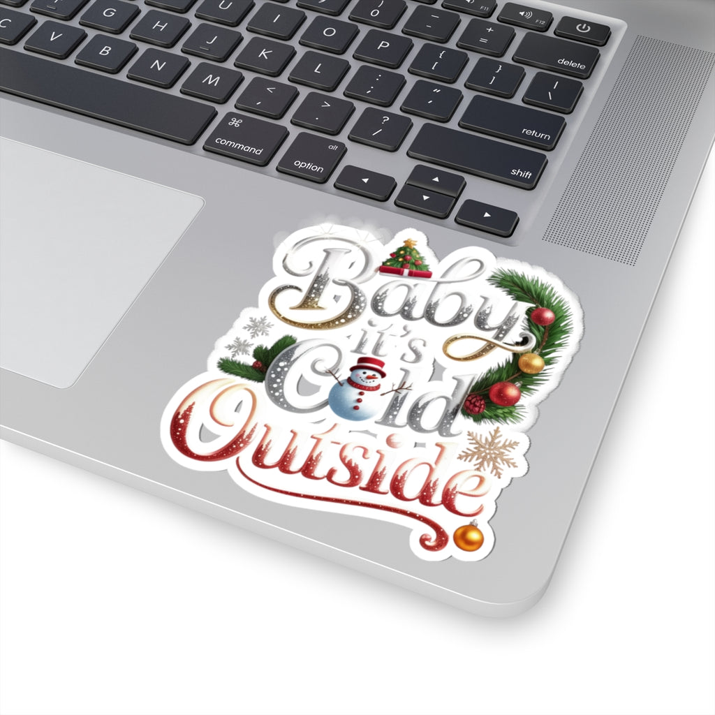 Baby It's Cold Outside Christmas Sticker — Festive Kiss-Cut Holiday Decal