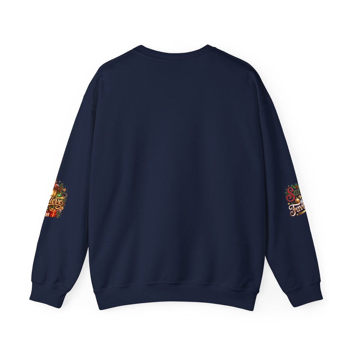 Santa’s Favorite Human Sweatshirt
