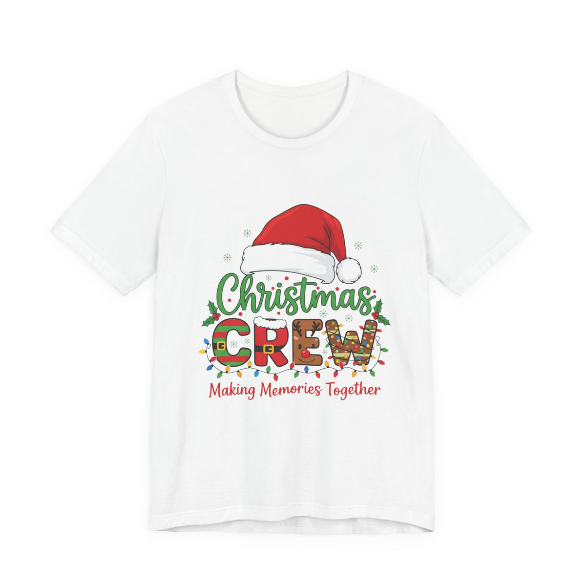 Christmas Crew T-Shirt — "Making Memories Together" Holiday Family Tee