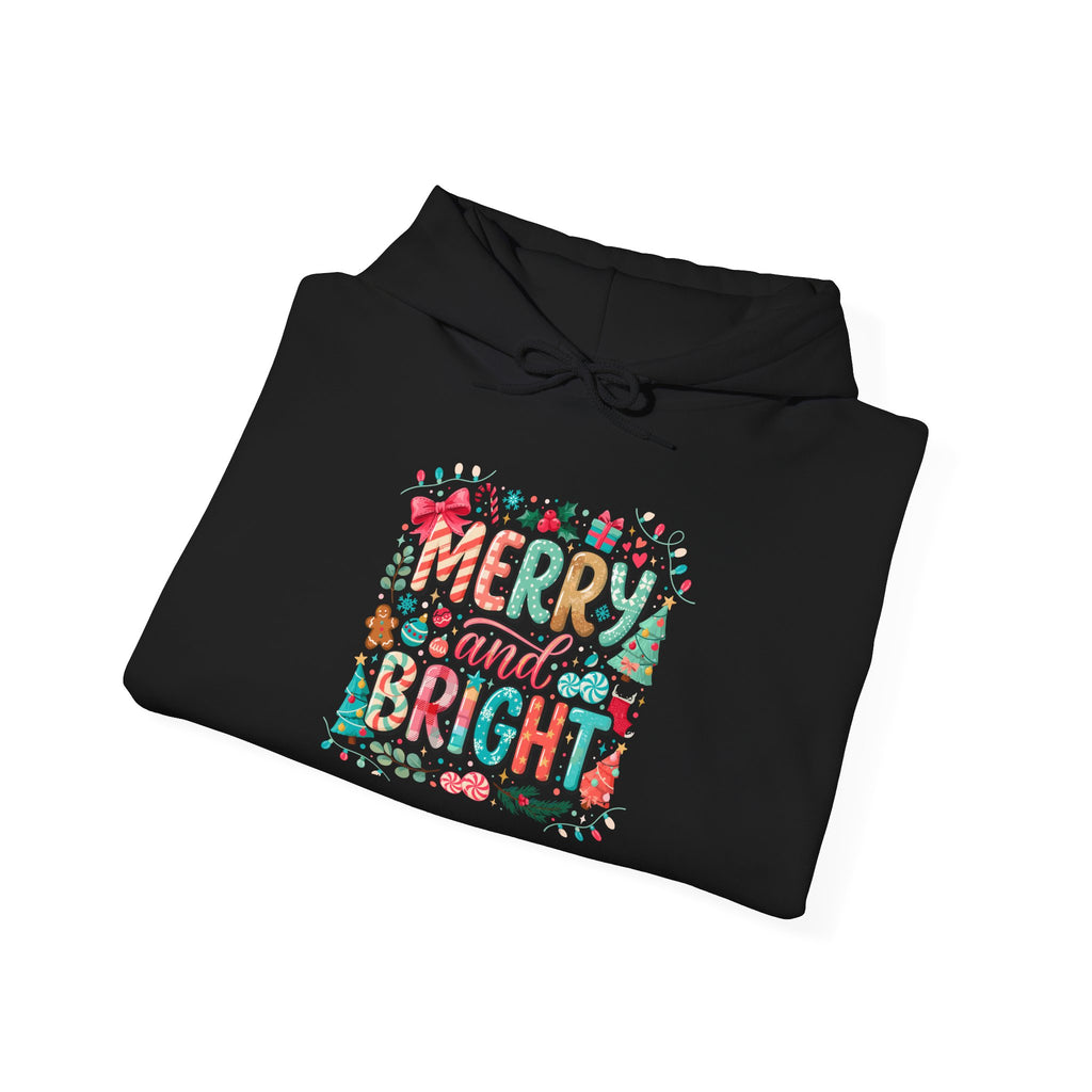 Merry and Bright Hoodie — Festive Christmas Holiday Sweatshirt