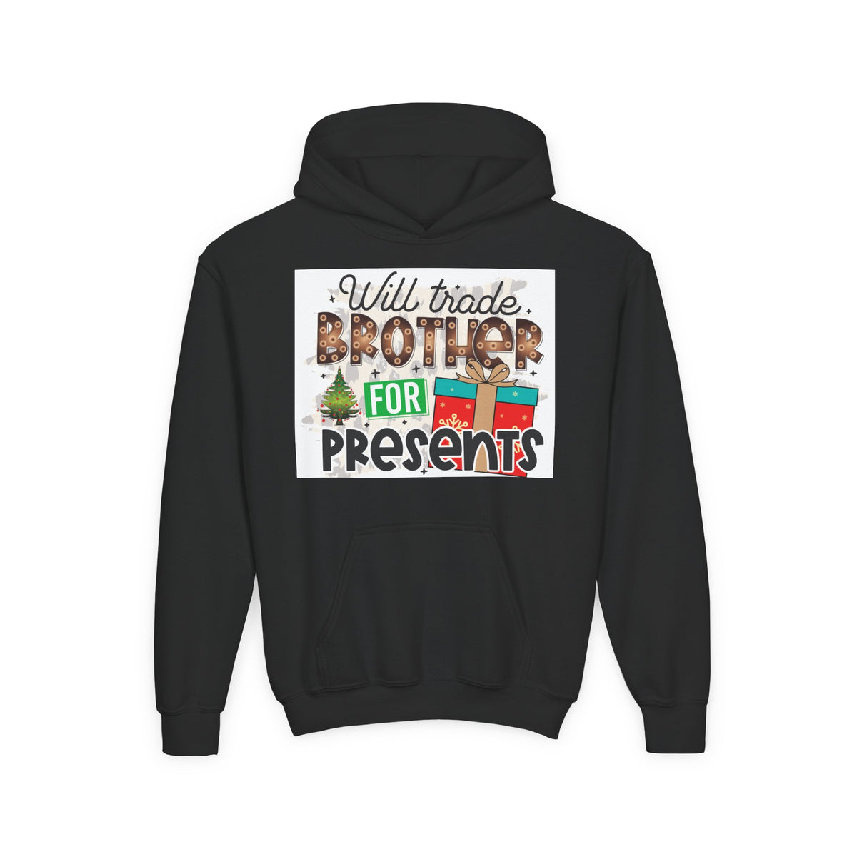 Kid’s Christmas Hoodie - "Will Trade Brother for Presents" Holiday Sweatshirt