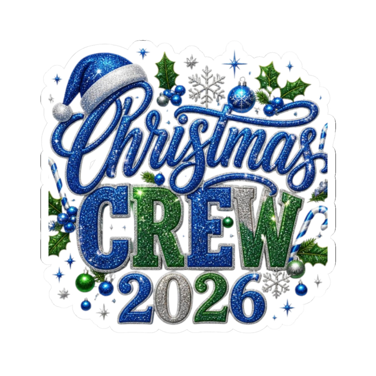 Christmas Crew 2026 Sticker — Festive Kiss-Cut Holiday Decal