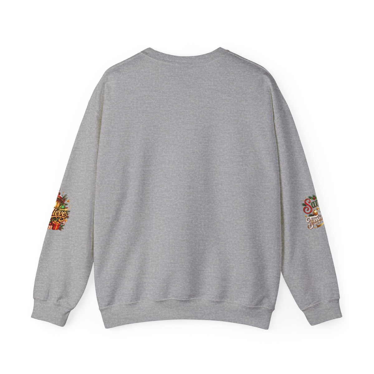 Santa’s Favorite Human Sweatshirt