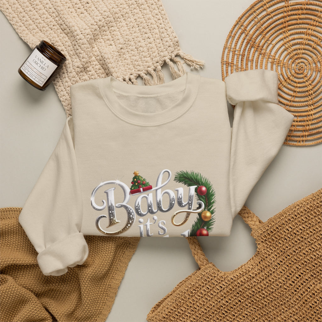 Christmas Sweatshirt - "Baby It's Cold Outside" Festive Crewneck