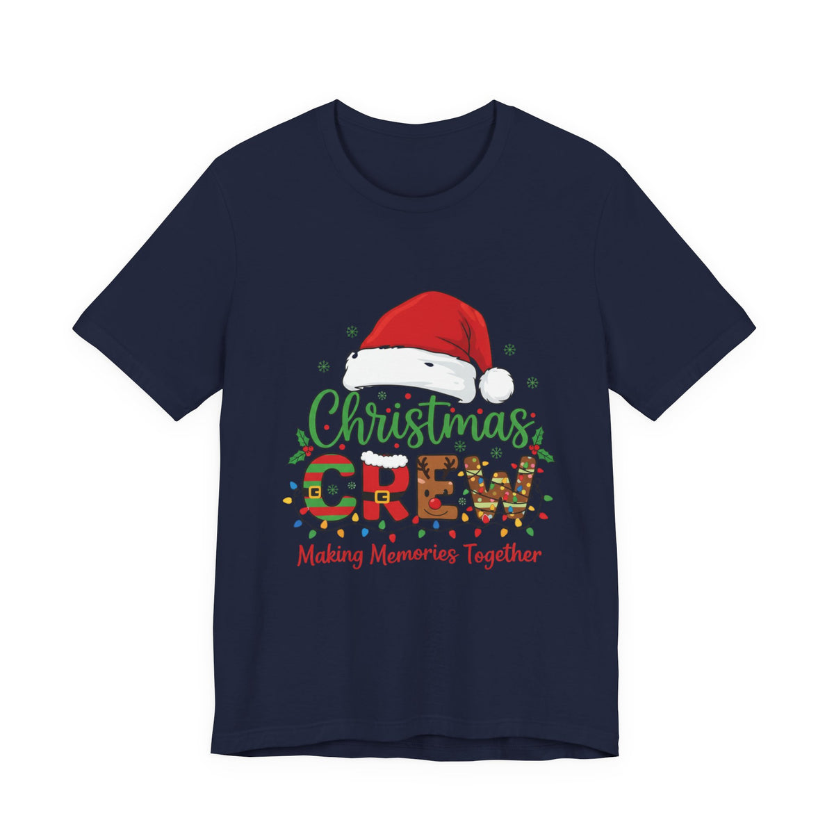 Christmas Crew T-Shirt — "Making Memories Together" Holiday Family Tee