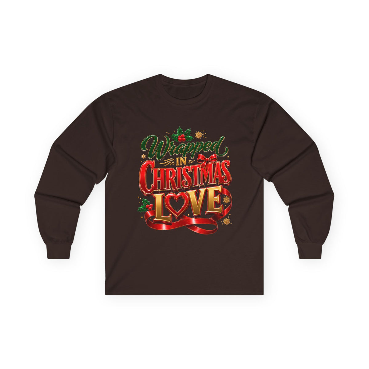 Long Sleeve Tee — "Wrapped in Christmas Love" Holiday Graphic Shirt