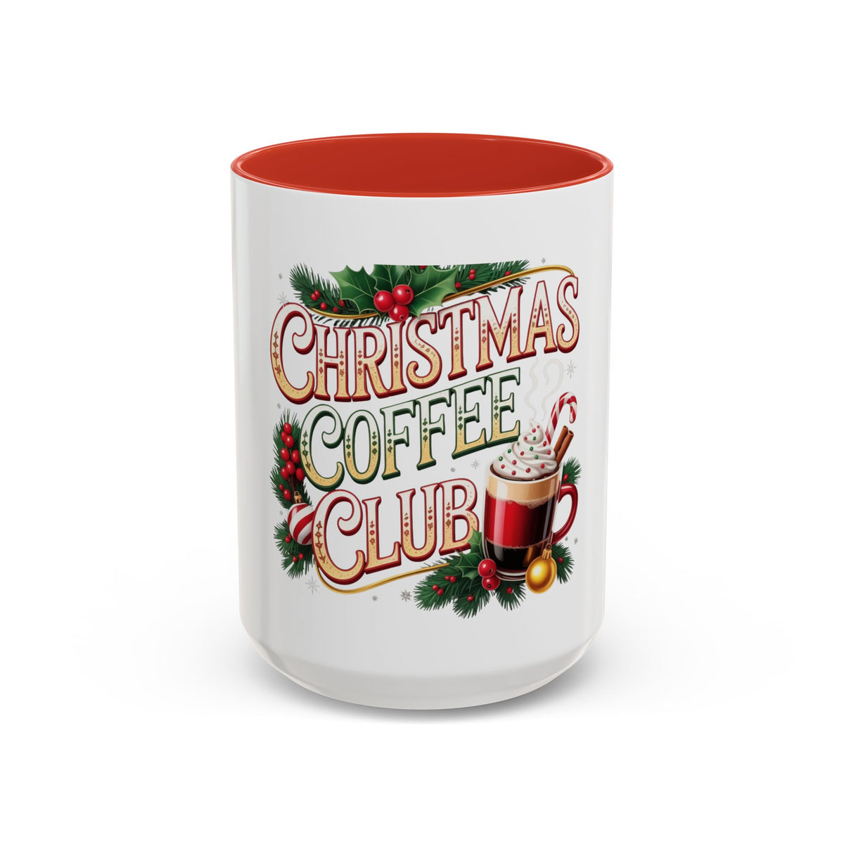 Christmas Coffee Club Mug — Holiday Coffee Lover Accent Mug (11/15 oz)