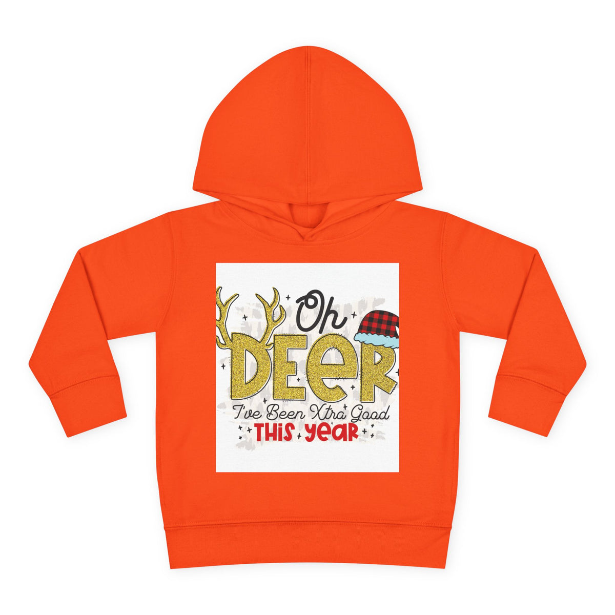 Toddler Hoodie — "Oh Deer I've Been Extra Good This Year" Christmas Pullover