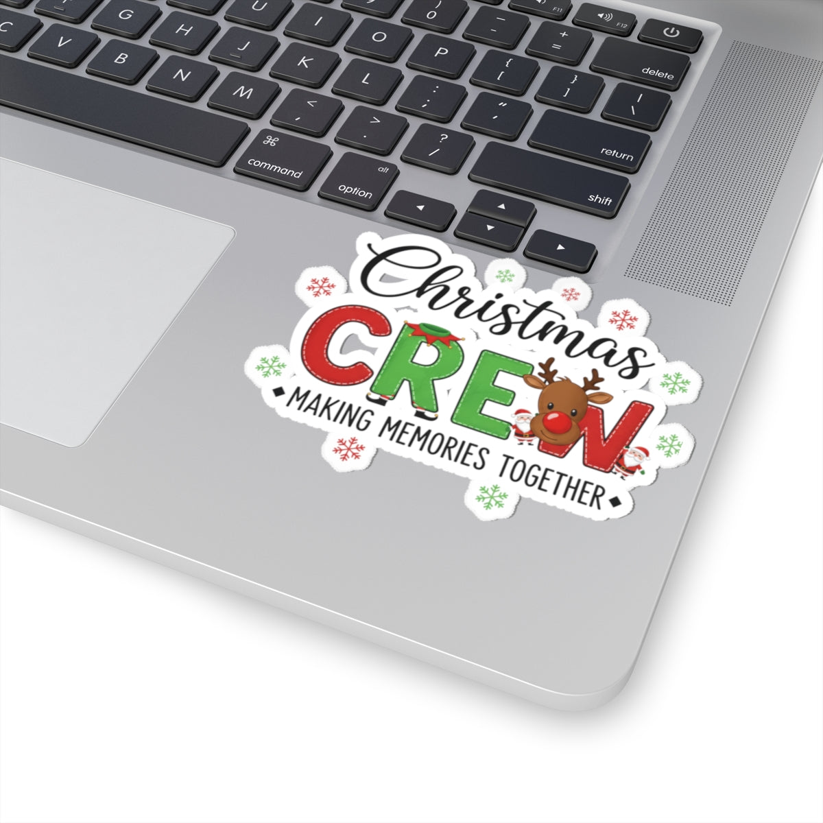 Christmas Crew Sticker — "Making Memories Together" Holiday Kiss-Cut Sticker