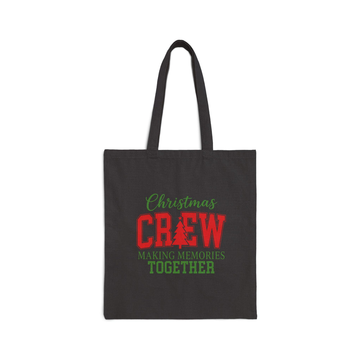 Christmas Crew Tote Bag — "Making Memories Together" Canvas Grocery & Gift Bag