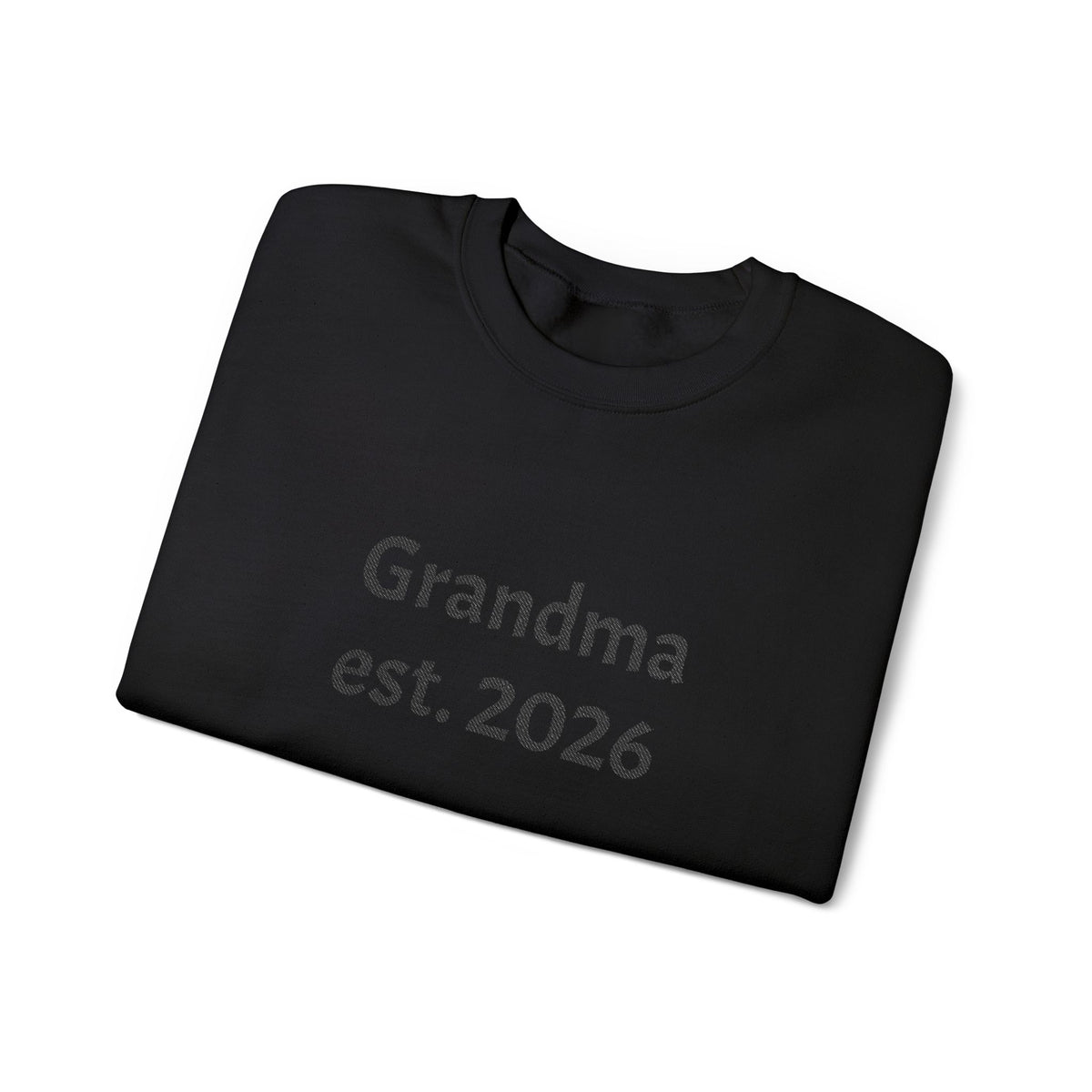 Grandma est. 2026 Crewneck Sweatshirt