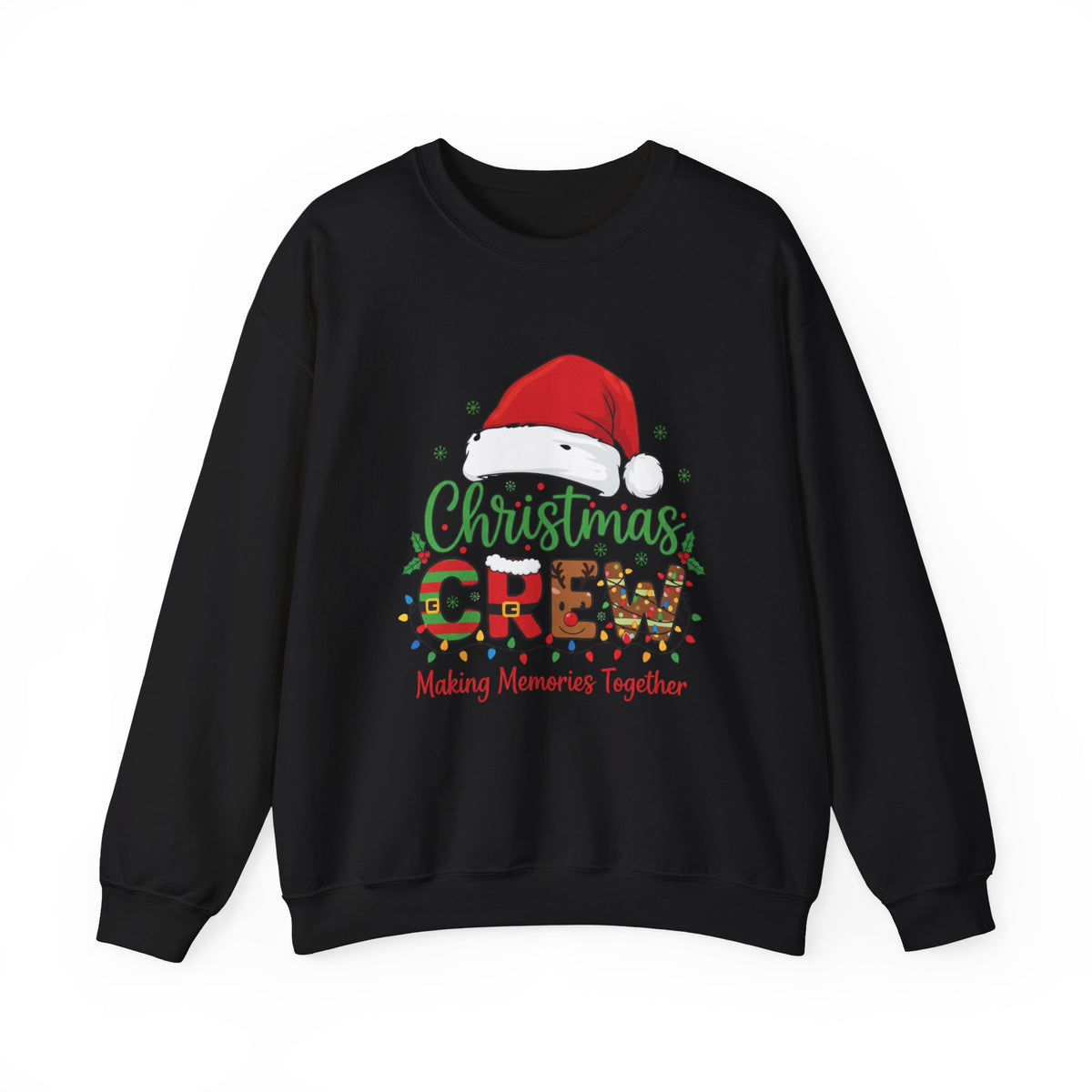Christmas Crew Sweatshirt - Making Memories Together Holiday Crewneck