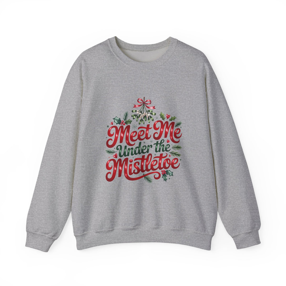 Meet Me Under the Mistletoe Sweatshirt