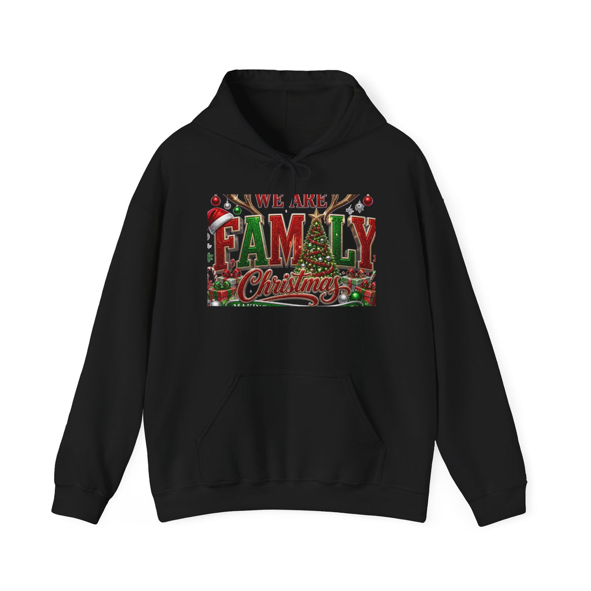 We Are Family Christmas Hoodie — Festive Holiday Family Pullover