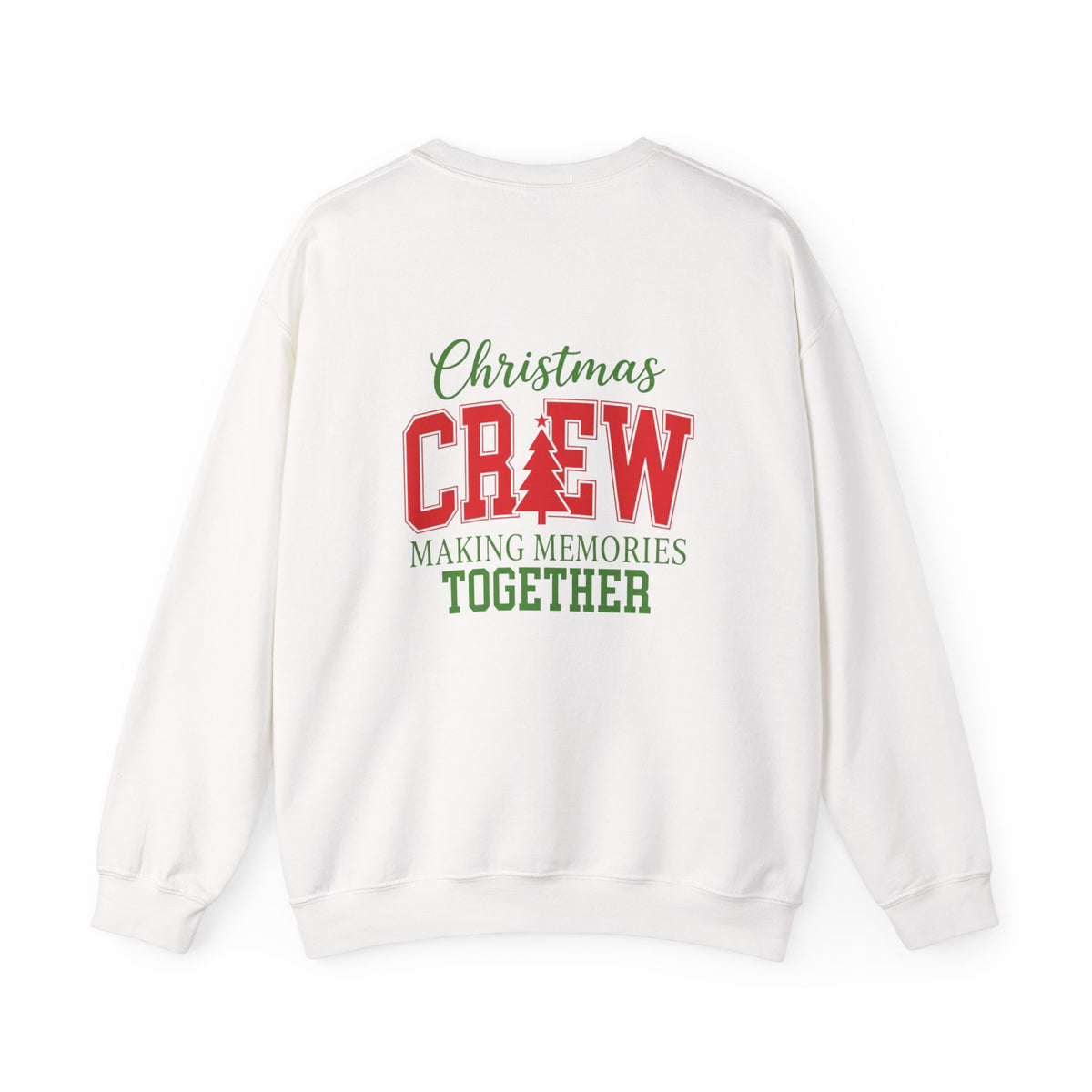 Christmas Crew 2026 Sweatshirt — 'Christmas Crew: Making Memories Together' Holiday Crewneck