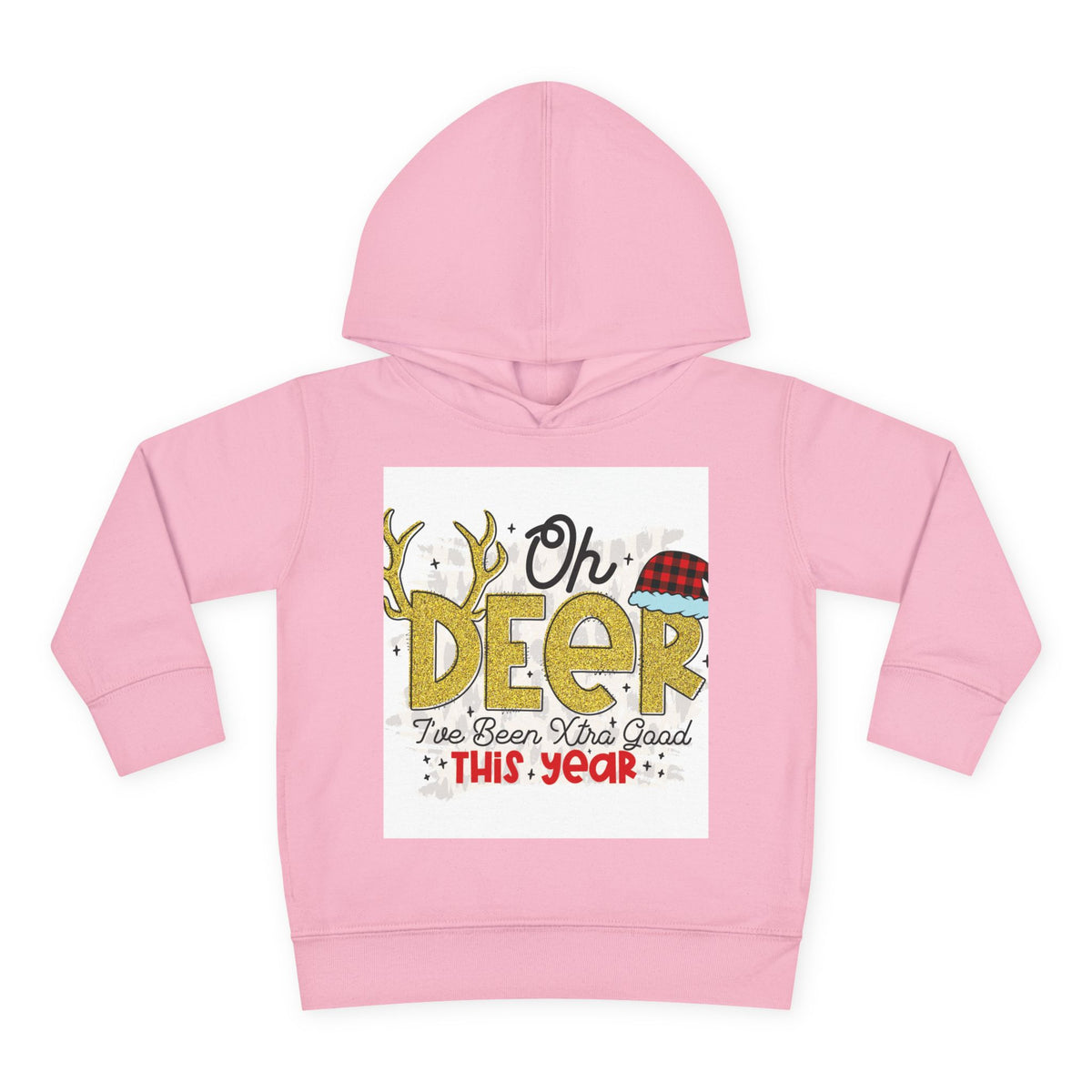 Toddler Hoodie — "Oh Deer I've Been Extra Good This Year" Christmas Pullover