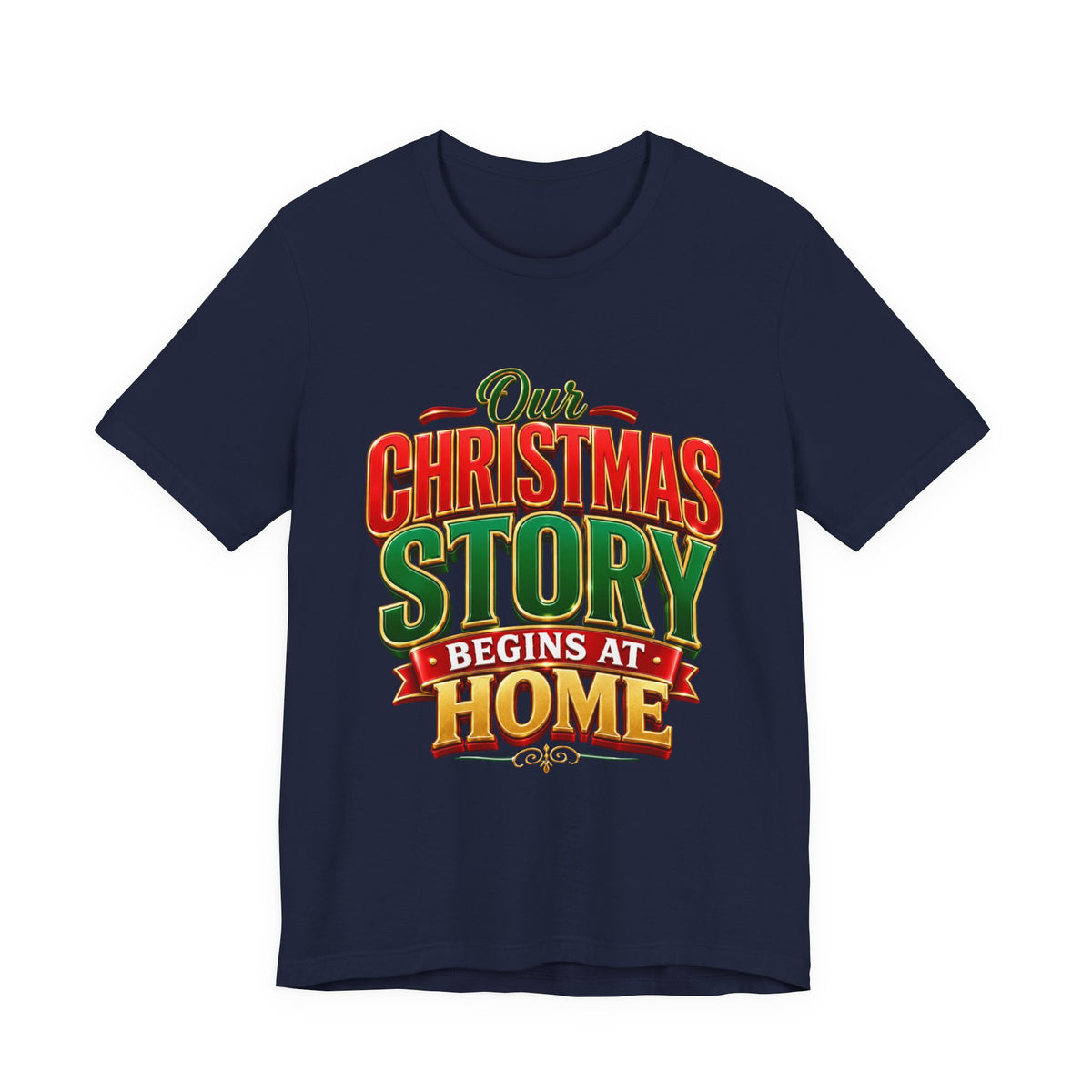 Christmas Story Begins at Home T-Shirt