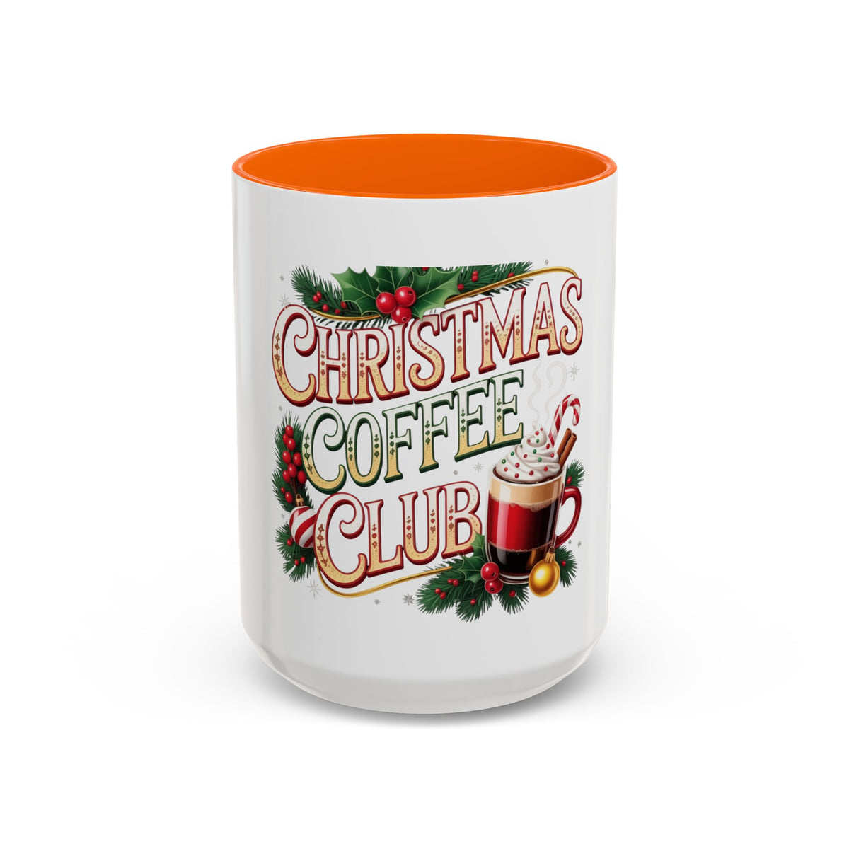 Christmas Coffee Club Mug — Holiday Coffee Lover Accent Mug (11/15 oz)