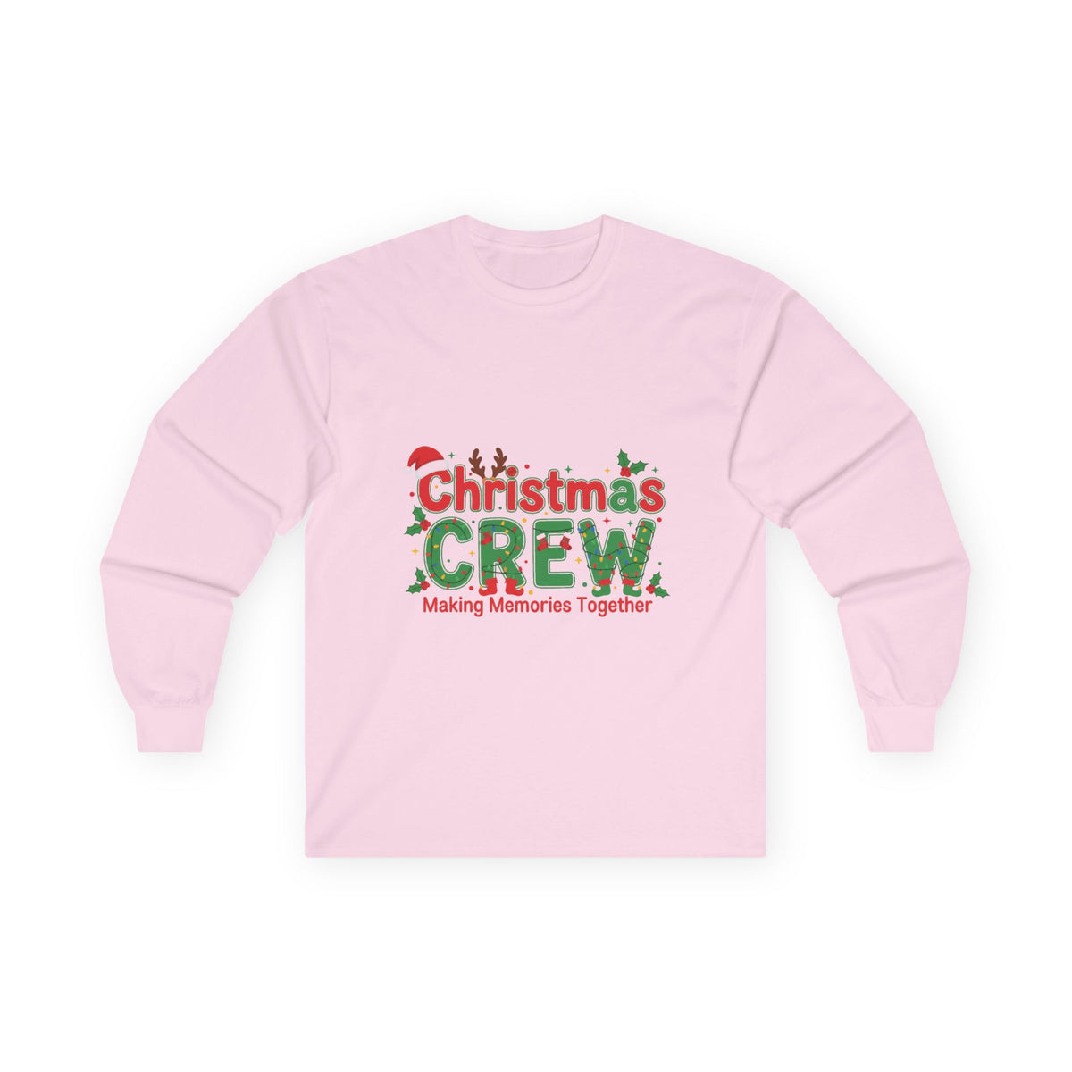 Christmas Crew Long Sleeve Tee — "Making Memories Together" Holiday Shirt