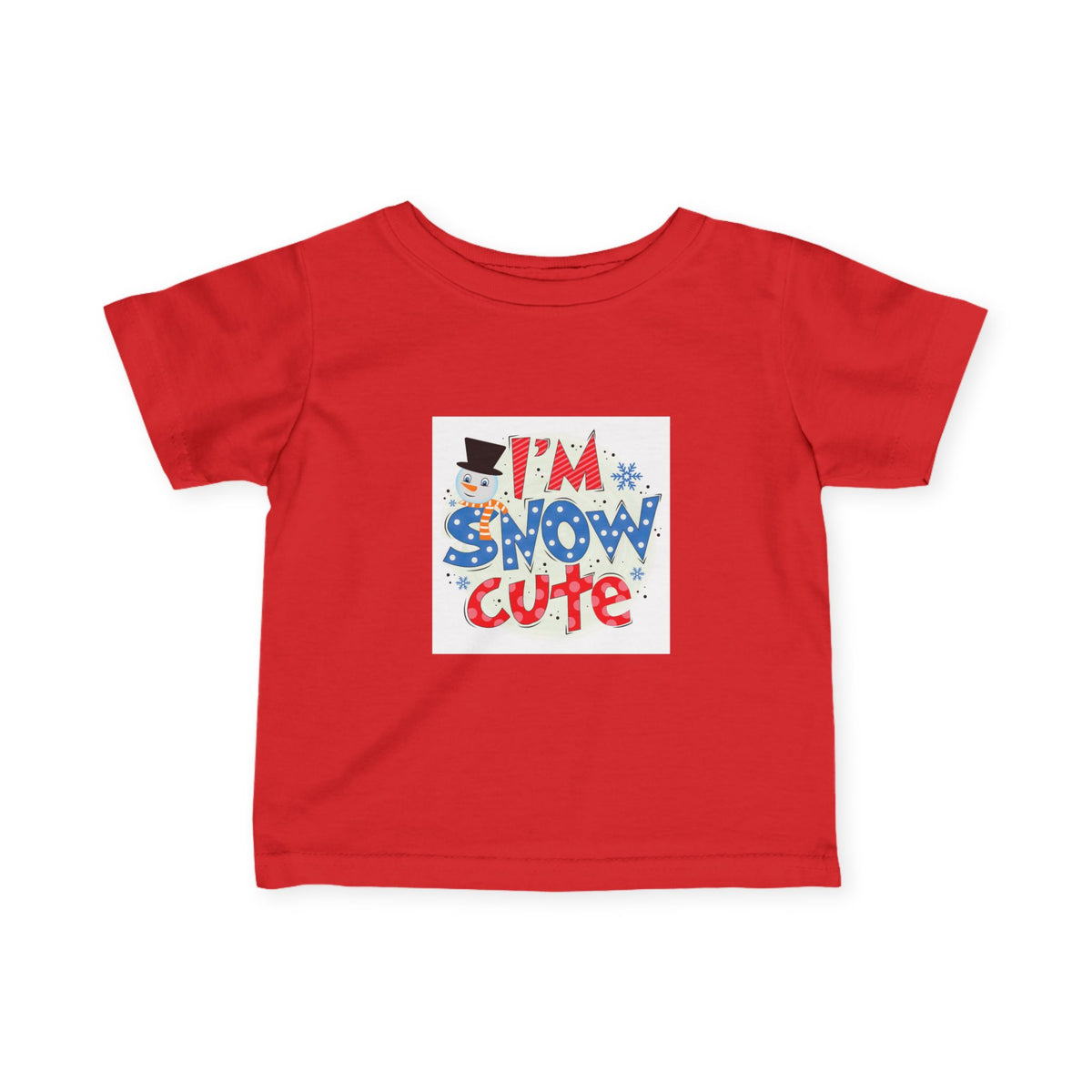Infant Tee - "I'm Snow Cute" Holiday Baby Shirt