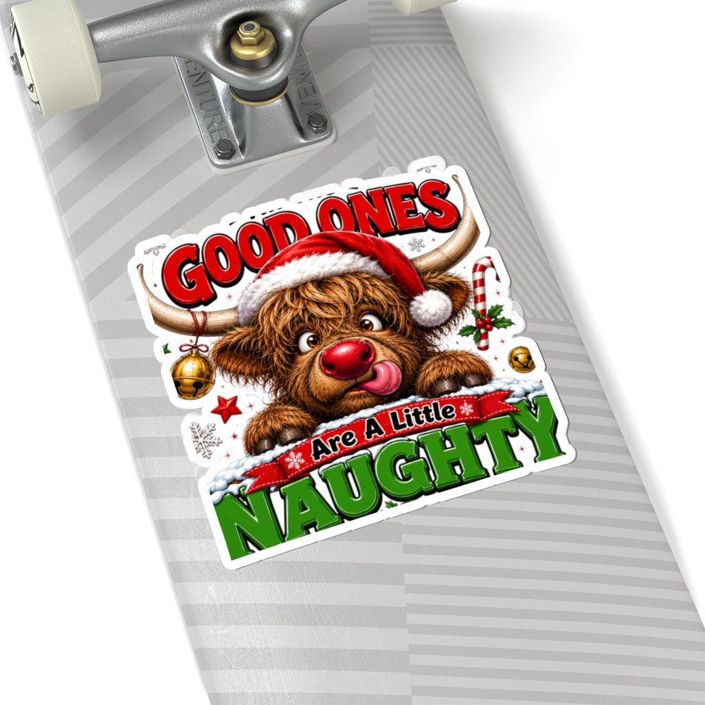 Holiday Sticker — 'Good Ones Are A Little Naughty' Cute Santa Cow Kiss-Cut Sticker