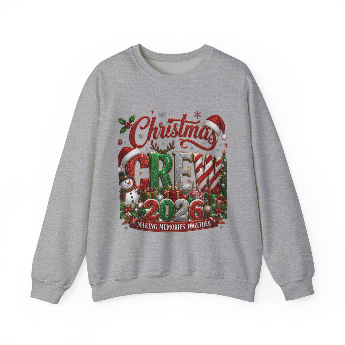 Christmas Crew 2026 Sweatshirt — "Making Memories Together" Holiday Crewneck