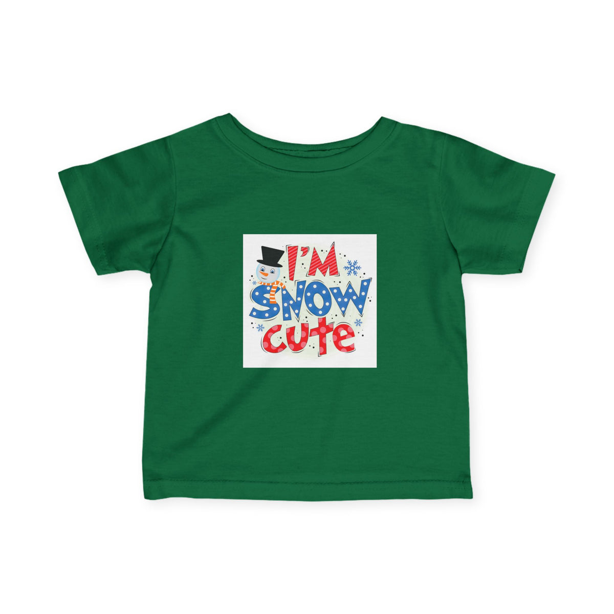 Infant Tee - "I'm Snow Cute" Holiday Baby Shirt