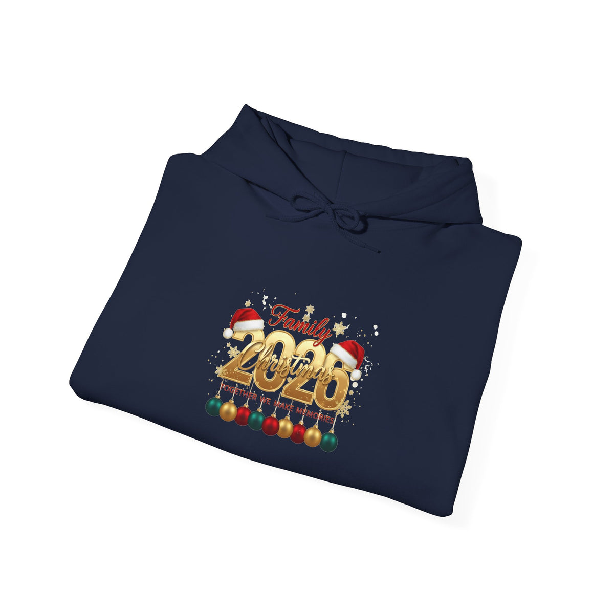 2026 Family Christmas Hoodie - "Together We Make Memories" Holiday Sweatshirt