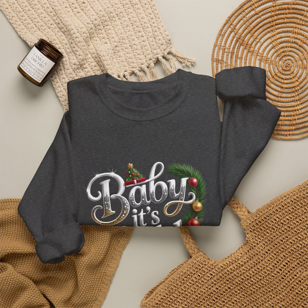 Christmas Sweatshirt - "Baby It's Cold Outside" Festive Crewneck