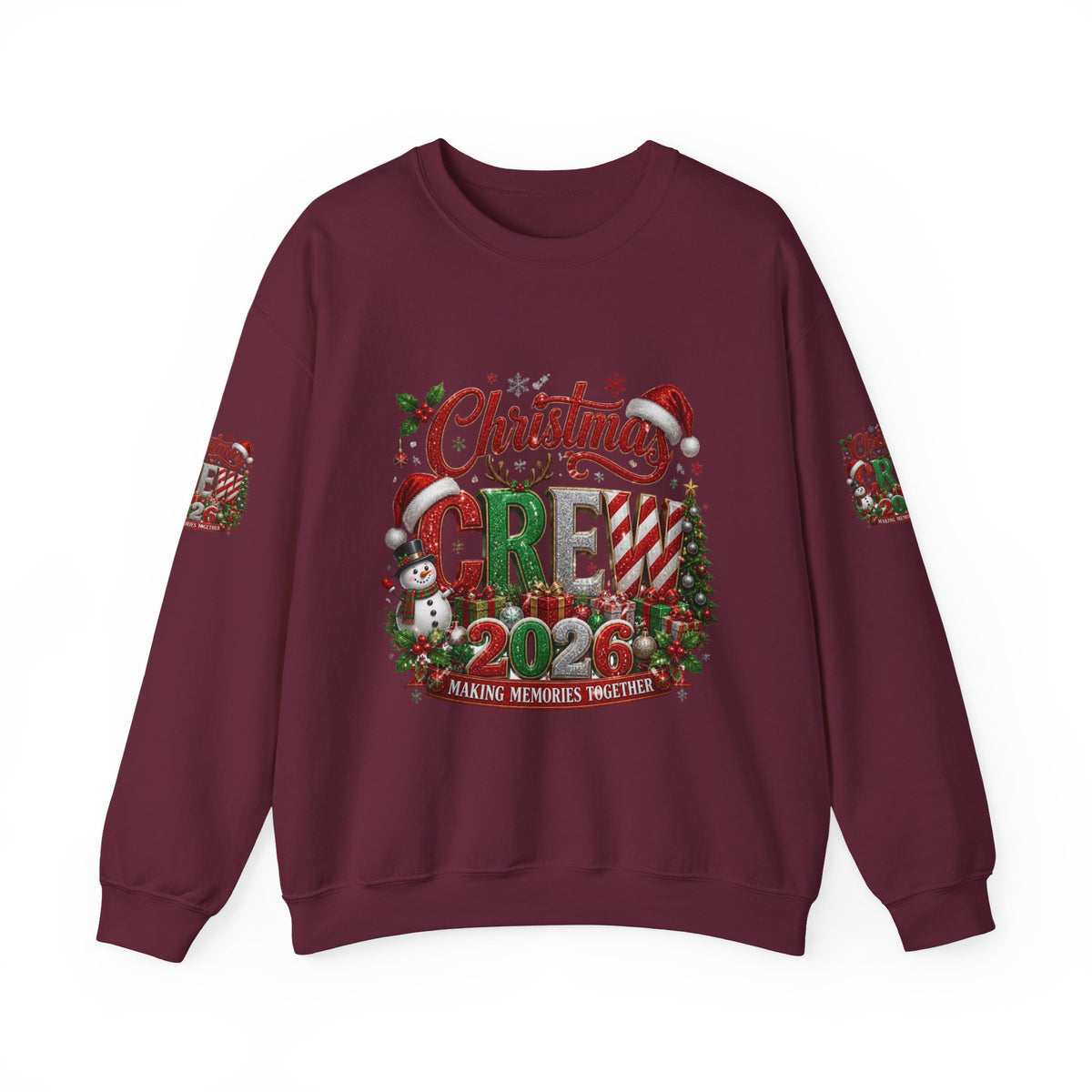 Christmas Crew 2026 Sweatshirt — Making Memories Together Holiday Pullover
