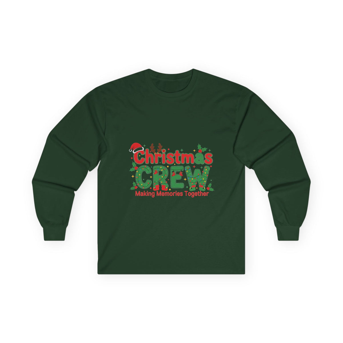 Christmas Crew Long Sleeve Tee — "Making Memories Together" Holiday Shirt