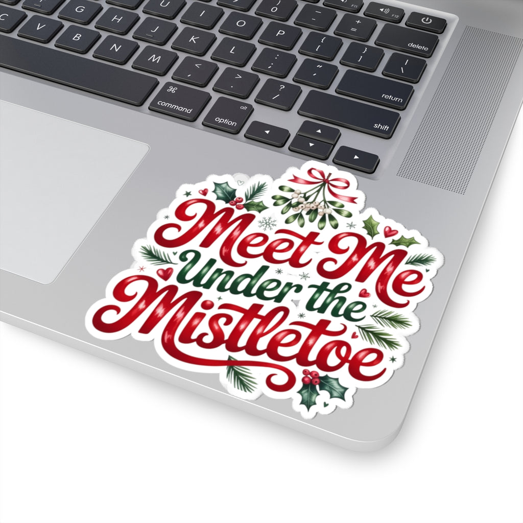 Meet Me Under the Mistletoe Kiss-Cut Sticker — Christmas Holiday Decorative Decal