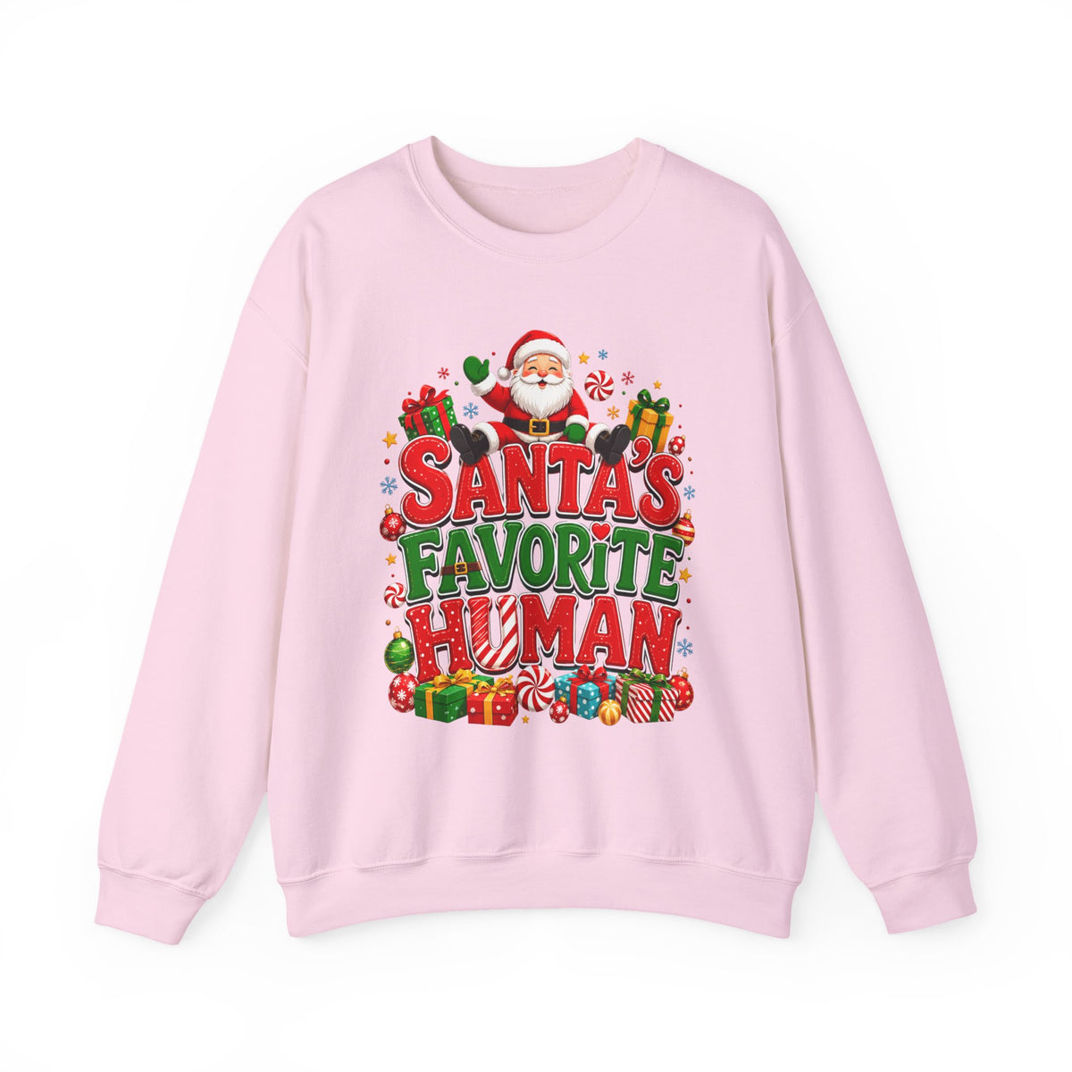 Santa's Favorite Human Sweatshirt