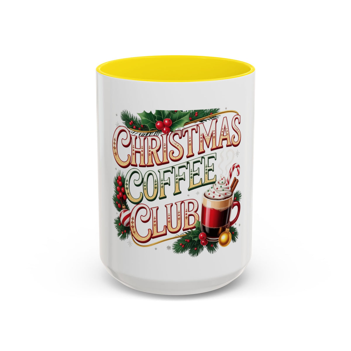 Christmas Coffee Club Mug — Holiday Coffee Lover Accent Mug (11/15 oz)