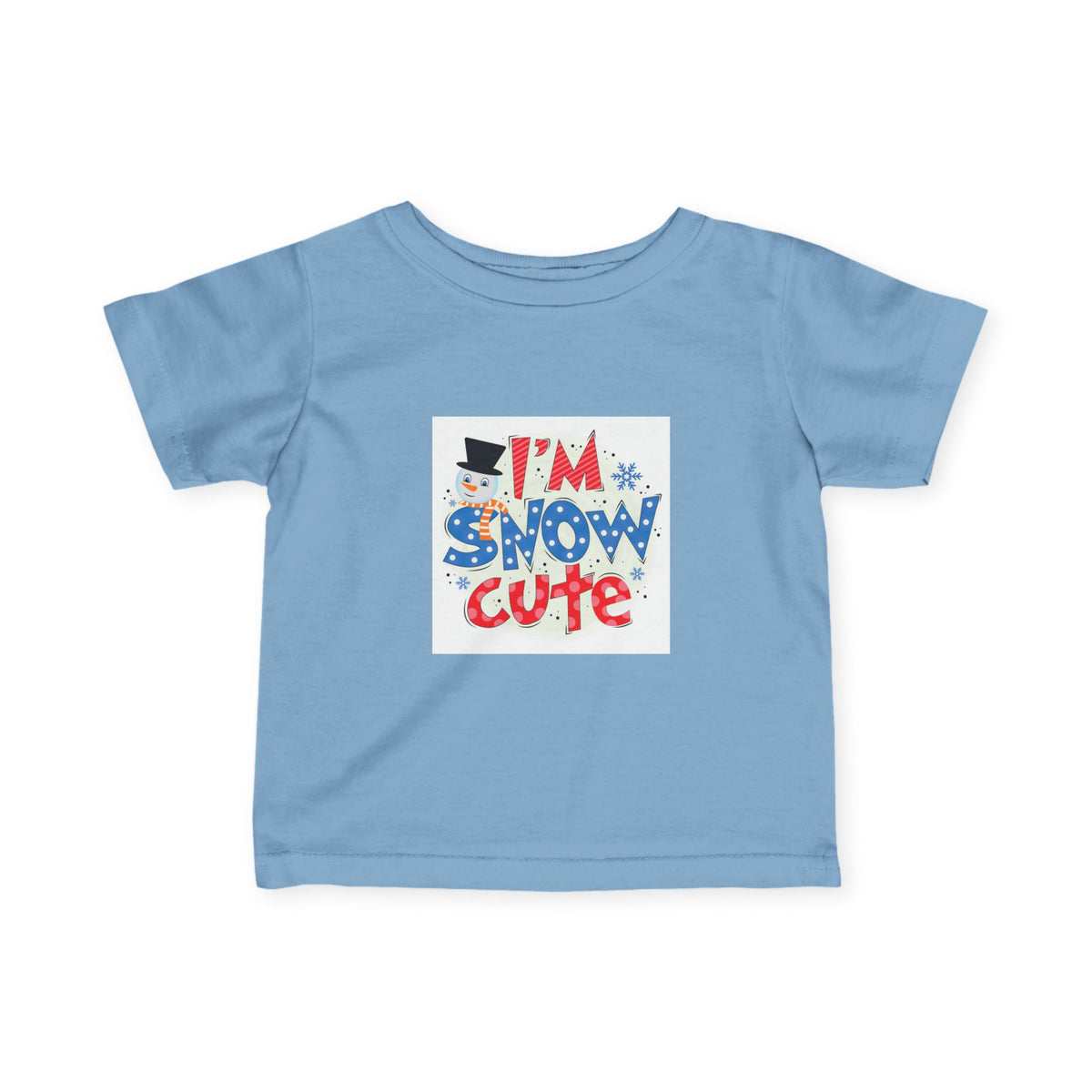 Infant Tee - "I'm Snow Cute" Holiday Baby Shirt