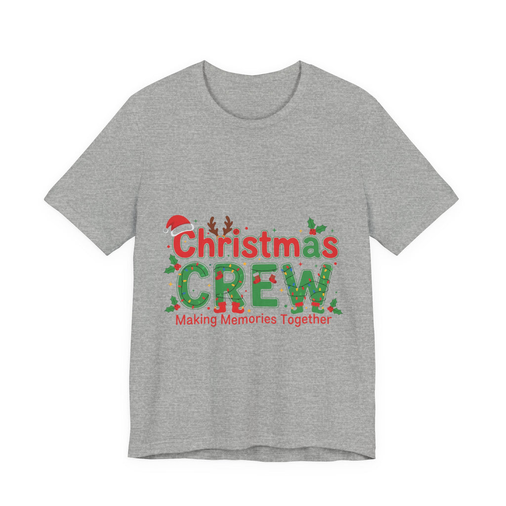 Christmas Crew T-Shirt — 'Making Memories Together' Family Holiday Tee